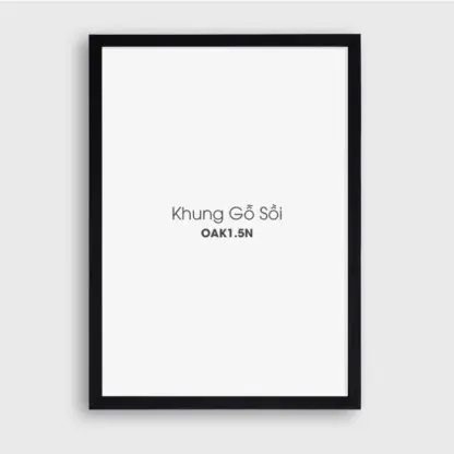 Khung tranh đẹp bản 1.5 cm, khung ảnh gỗ sồi đen nhiều kích thước - OAKD - Hình ảnh 5