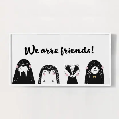 We are friends 30X60