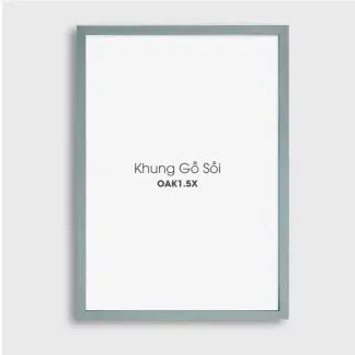 Khung hình gỗ sồi OAK xám 1.5 cm