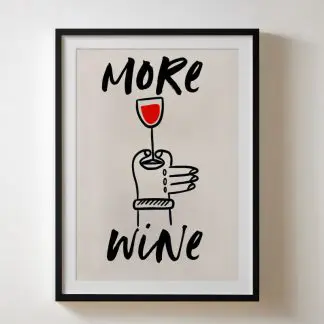 More wine - Tranh treo nhà bếp, phòng ăn khung kính