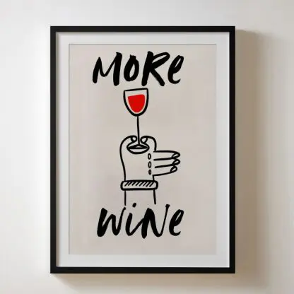 More wine - Tranh treo nhà bếp, phòng ăn khung kính - Hình ảnh 2