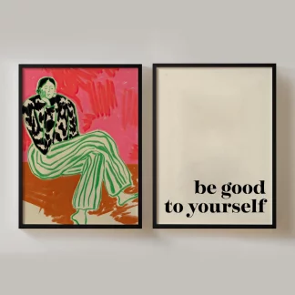 Be good to yourself - Bộ 2 tranh chủ đề yêu bản thân hiện đại