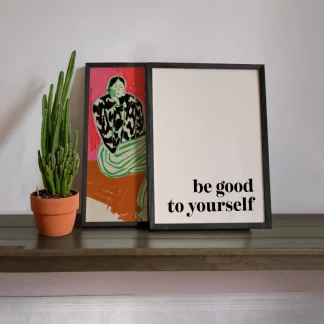 Be good to yourself - Bộ 2 tranh chủ đề yêu bản thân hiện đại