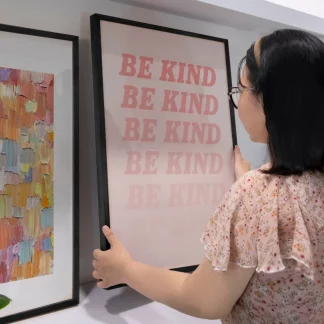 Be Kind - Bộ 2 tranh câu nói hay treo tường