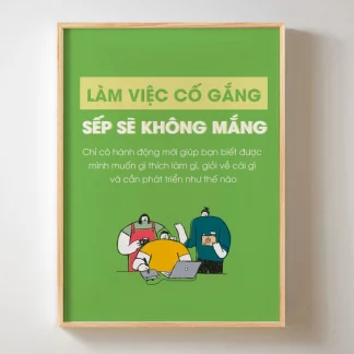 Làm việc cố gắng - Tranh treo văn phòng về tinh thần làm việc